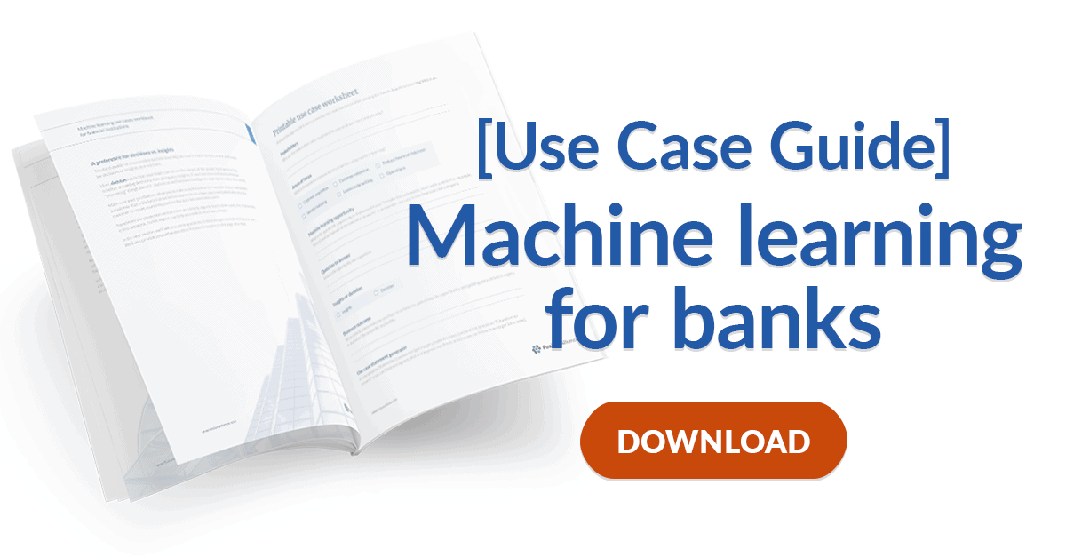 use-case-guide-machine-learning-for-banks-1 use-case-guide-machine-learning-for-banks-1